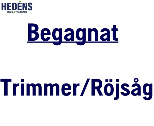 Begagnad Trimmer/Röjsåg